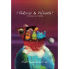 Libro ¡Teikirizi & Pa’lante! visitan la Tierra