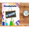 Libro Vocabulario alfabético K’iche’ - Español