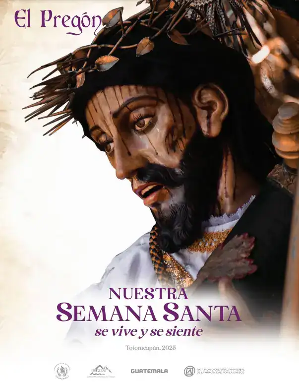 El Pregon Nuestra Semana Santa en Guatemala 2025, cultura y tradiciones religiosas, vestimenta típica, procesiones, historia y celebración cultural en Totonicapán. – SoyMigrante.com REVISTA