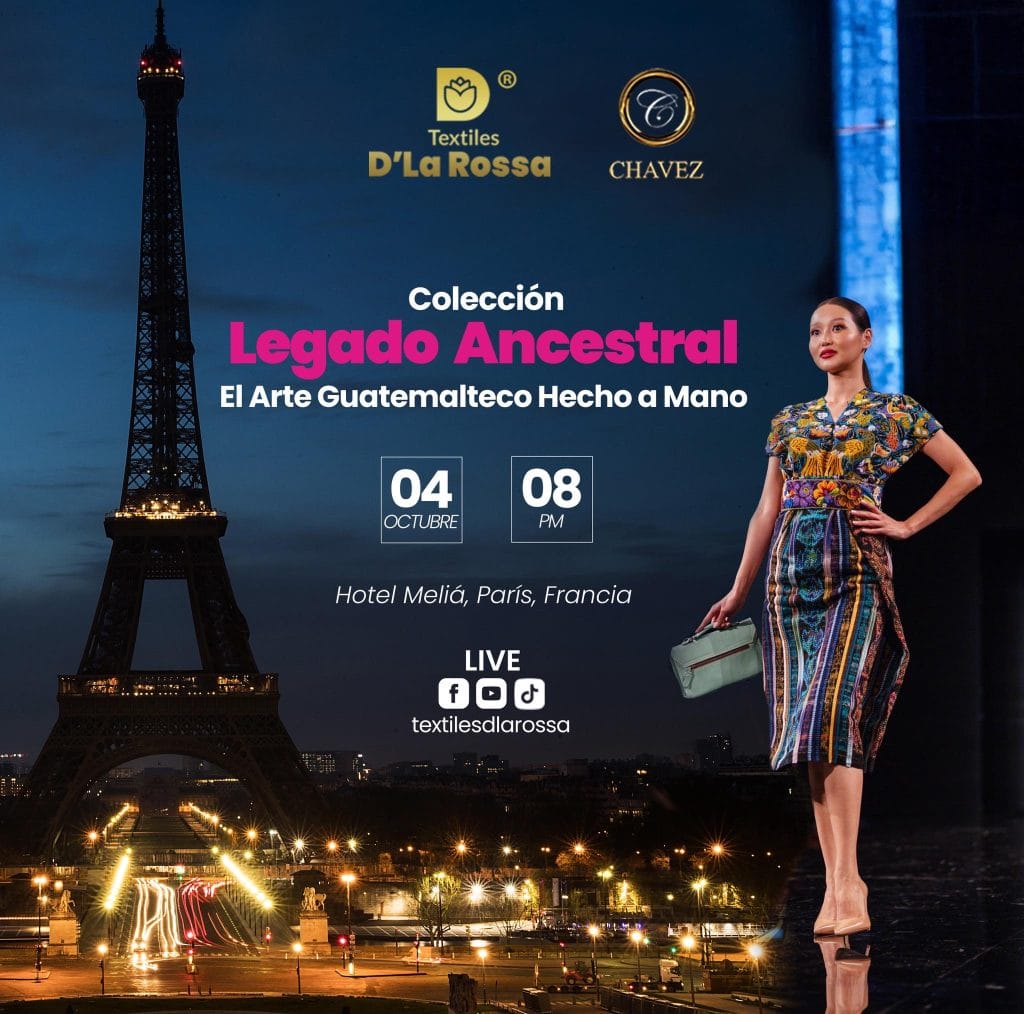 El hotel Meliá de París, Francia será el escenario de la primera gran pasarela europea de Textiles D'La Rossa en representación de la gran industria textil maya guatemalteca: – SoyMigrante.com REVISTA