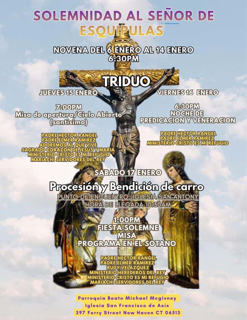 En New Haven, Connecticut se efectuará un triduo: es decir, tres días de solemnes actividades y mucha hermandad. – SoyMigrante.com REVISTA