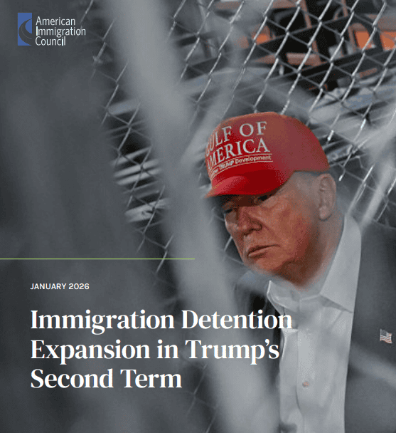 Esta es la portada del informe de American Immigration Council que analiza las cifras de detenciones, centros de detención y costos de las políticas antimigrantes del primer año del segundo gobierno de Donald Trump. – SoyMigrante.com REVISTA