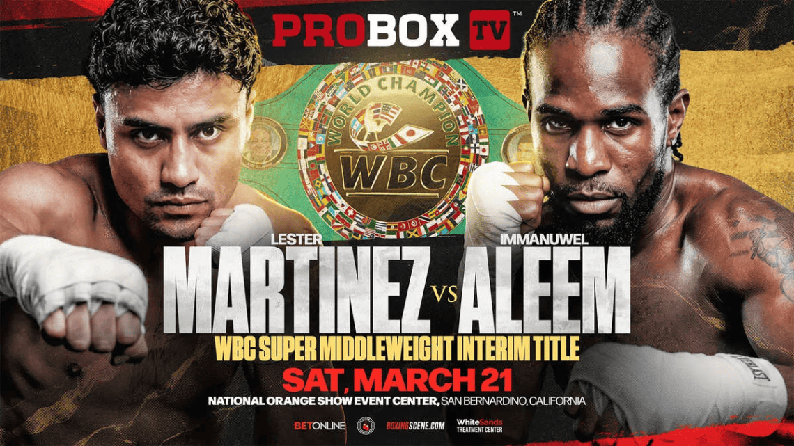 La pelea de Lester Martínez contra Immanuwel Aleem será en San Bernardino California, el 21 de marzo próximo, por el título interino supermediano del Consejo Mundial de Boxeo. Al ganar, estará en la primera línea para disputar el cetro. – SoyMigrante.com REVISTA La pelea de Lester Martínez contra Immanuwel Aleem será en San Bernardino California, el 21 de marzo próximo, por el título interino supermediano del Consejo Mundial de Boxeo. Al ganar, estará en la primera línea para disputar el cetro.