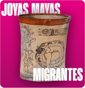 Joyas Mayas Migrantes