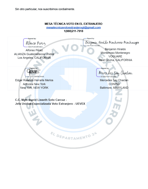 Esta es la más reciente solicitud de la Mesa Técnica para el Voto en el Extranjero, para tener una reunión virtual con Magistrados del TSE para dar seguimiento a los cambios necesarios para mejorar la participaciónd de guatemaltecos en Estados Unidos y otros países en procesos electorales. La carta tiene acuse de recibo, pero no hubo respuesta:
