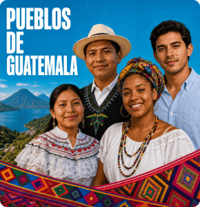 Four people in traditional Guatemalan dress pose with a vibrant woven textile under a blue sky; poster reads 'Pueblos de Guatemala'.