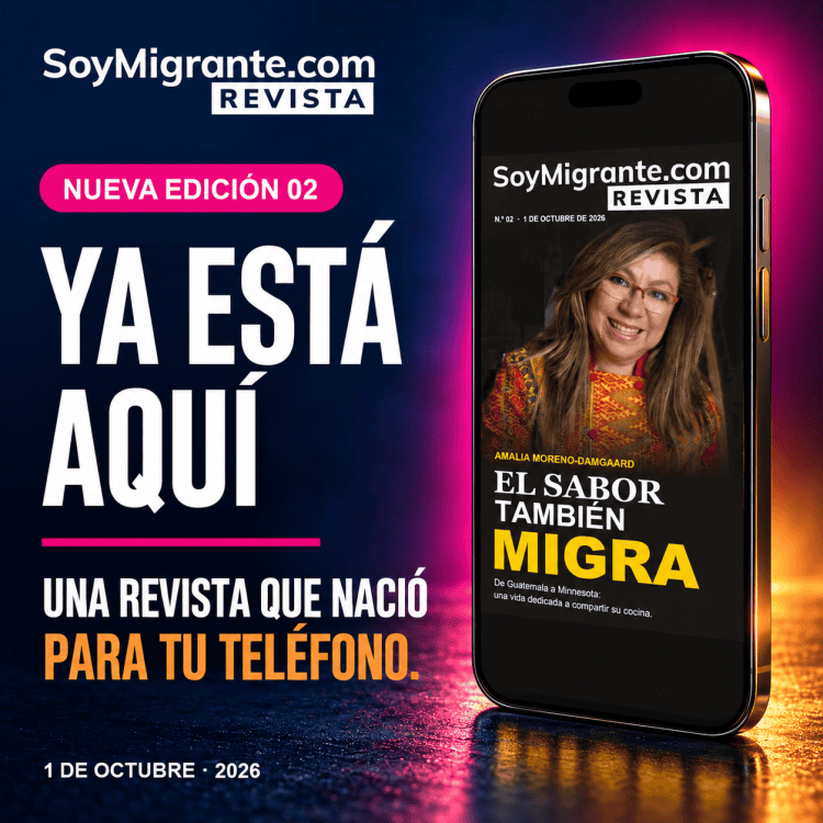 Nueva edición móvil 02 de SoyMigrante.com REVISTA, con la portada de Amalia Moreno-Damgaard en un teléfono y el anuncio Ya está aquí.