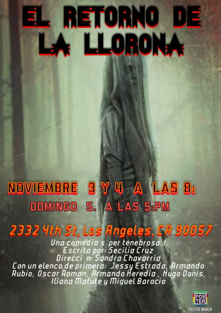Obra teatral que Sandra Chavarría dirige y que se presenta en noviembre de 2023: La Llorona.