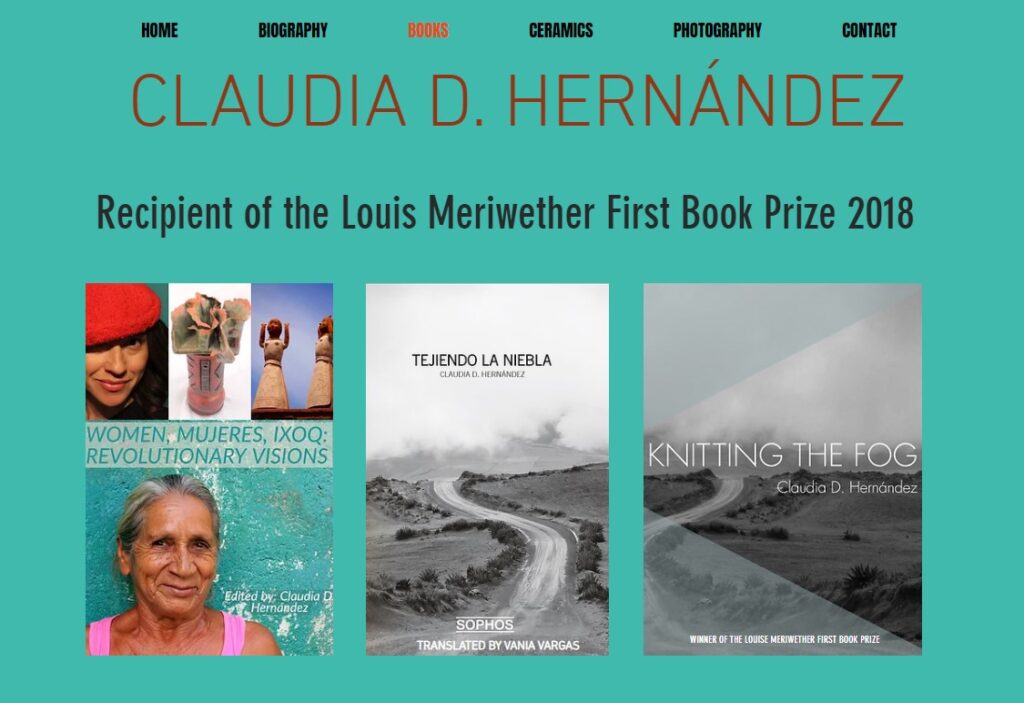Pagina digital de Claudia D. Hernández, en donde muestra sus libros, fotografías y trabajos en cerámica.